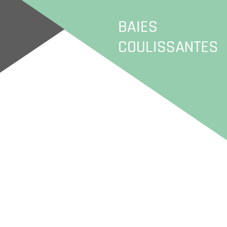 Baies coulissantes